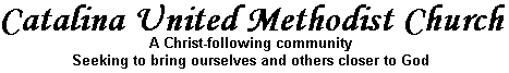 Catalina United Methodist Church Home Page